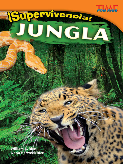 Title details for ¡Supervivencia! Jungla (Survival! Jungle) by William B. Rice - Available